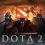 دانلود بازی DOTA 2 – UPDATE v2023.12.09 – دوتا 2 برای کامپیوتر