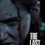 دانلود بازی the last-of us part ii Remastered v1.1.10411.746 نسخه ElAmigos
